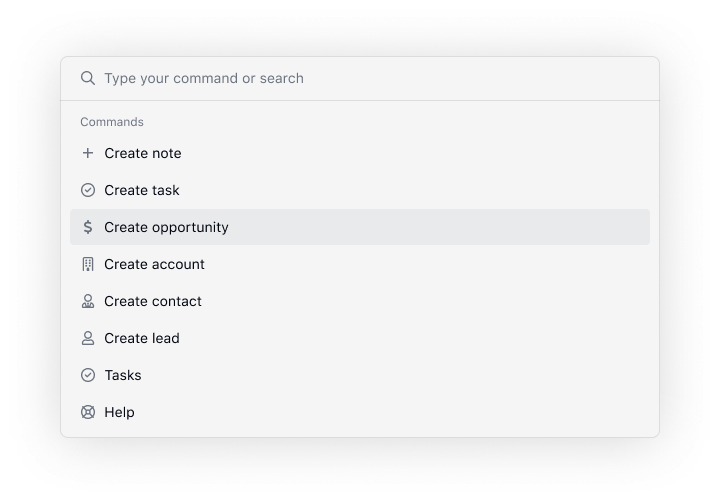HUD command palette: create note, task, opportunity, account, contact, lead
